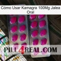 Cómo Usar Kamagra 100Mg Jalea Oral 10